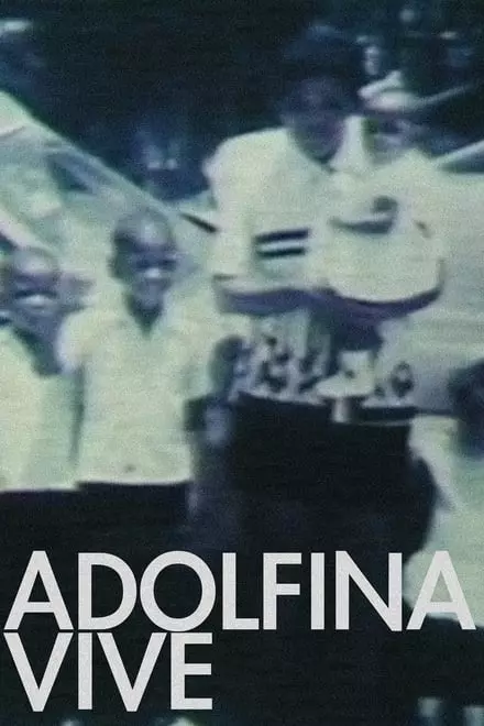 Adolfina Lives