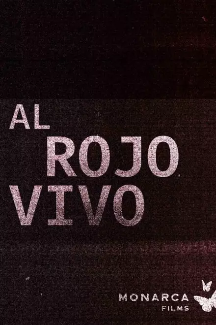 Al rojo vivo