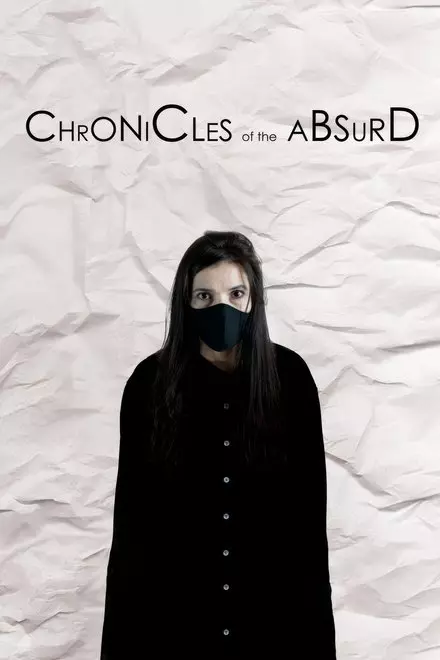 Chronicles of the Absurd