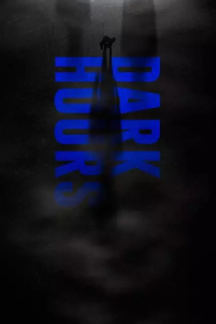 Dark Hours