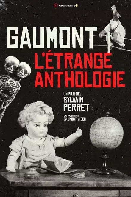 Gaumont, the Ã‰trange Anthology