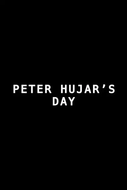Peter Hujarâ€™s Day