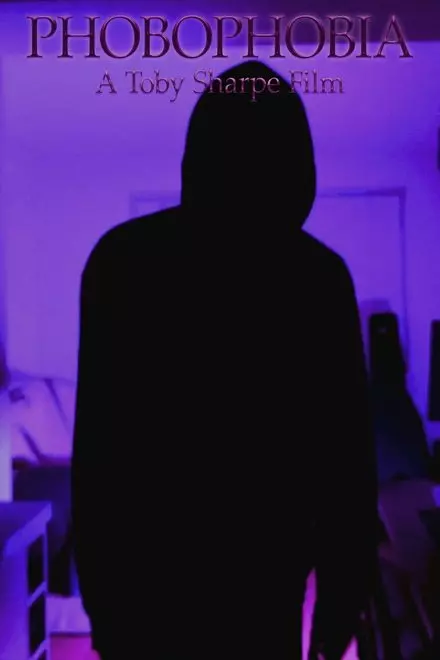 Phobophobia