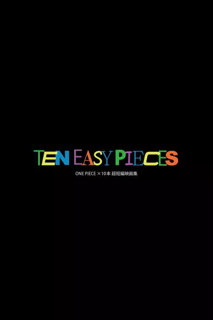 Ten Easy Pieces