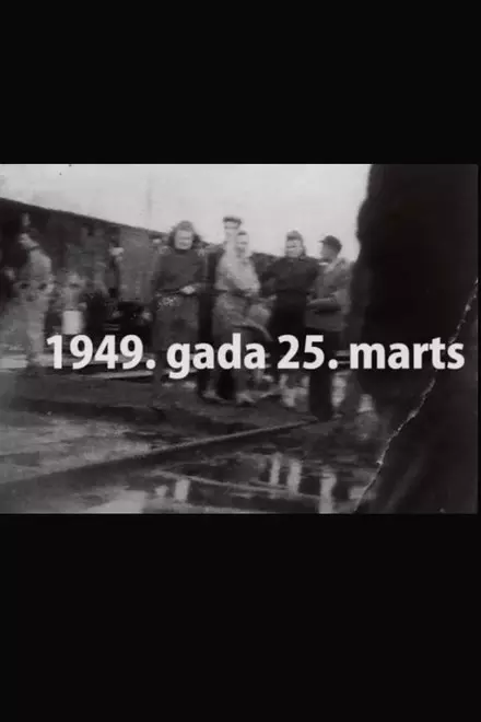 The Distant Land of Siberia. Why March 25, 1949?