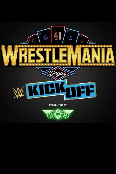WrestleMania 41 Kickoff