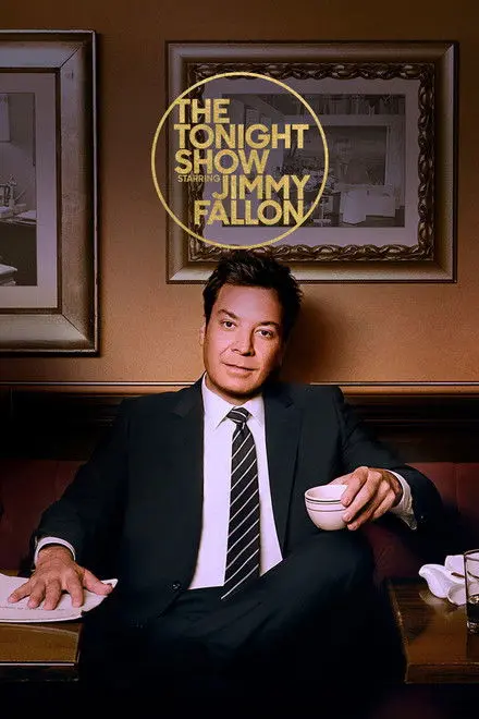The Tonight Show Starring Jimmy Fallon The Tonight Show Starring Jimmy Fallon